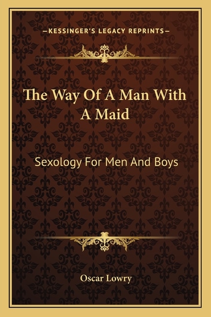 Front cover_The Way of a Man with a Maid