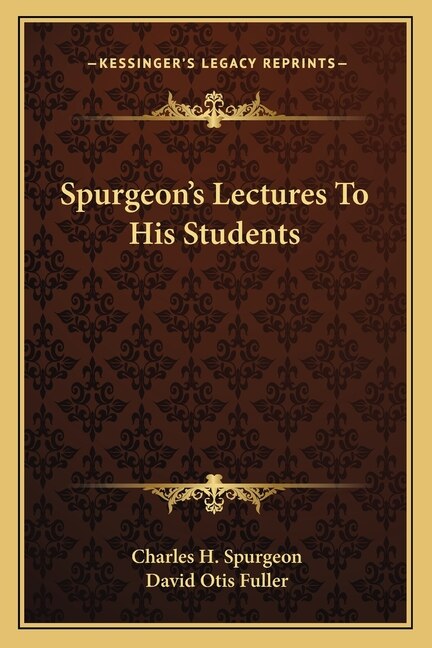 Front cover_Spurgeon's Lectures To His Students