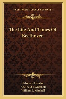 Couverture_The Life And Times Of Beethoven
