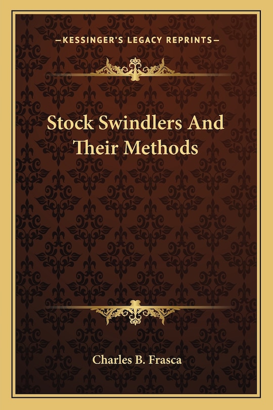 Stock Swindlers And Their Methods