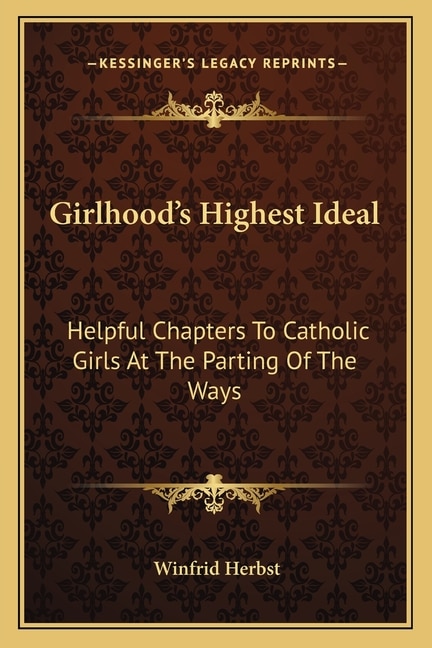 Front cover_Girlhood's Highest Ideal