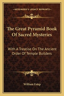 Front cover_The Great Pyramid Book Of Sacred Mysteries