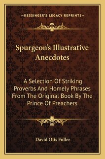 Front cover_Spurgeon's Illustrative Anecdotes
