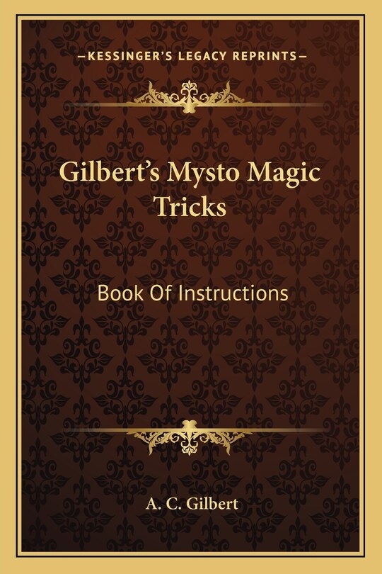 Front cover_Gilbert's Mysto Magic Tricks