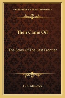 Front cover_Then Came Oil