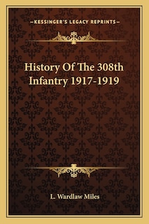 Couverture_History of the 308th Infantry 1917-1919