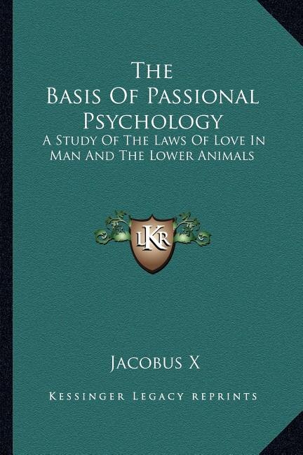 Front cover_The Basis Of Passional Psychology