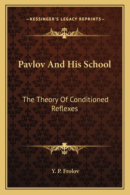 Front cover_Pavlov And His School