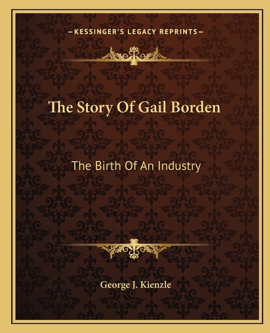 Front cover_The Story Of Gail Borden