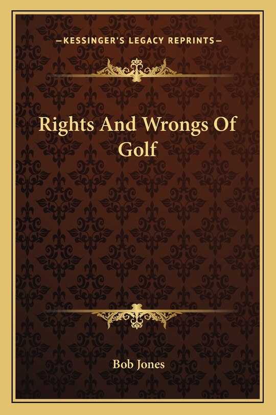 Front cover_Rights and Wrongs of Golf