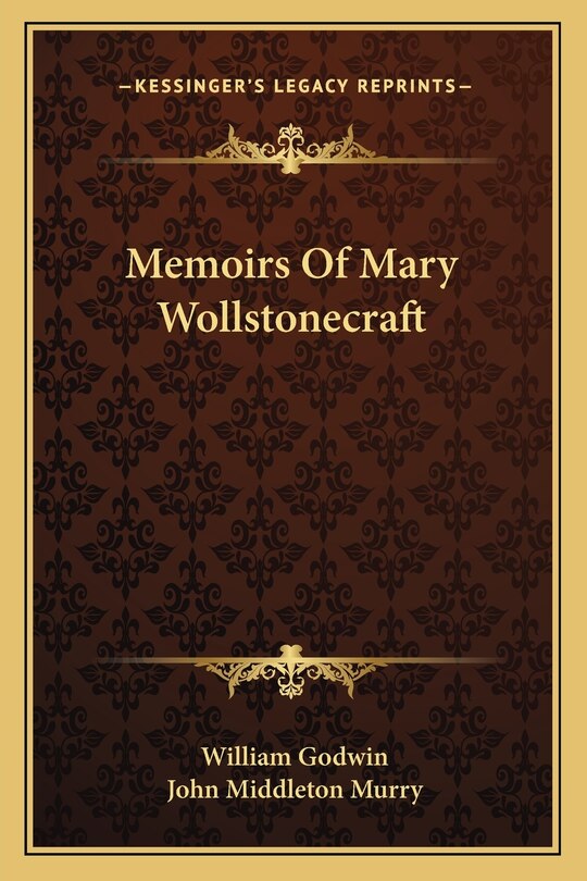 Front cover_Memoirs Of Mary Wollstonecraft