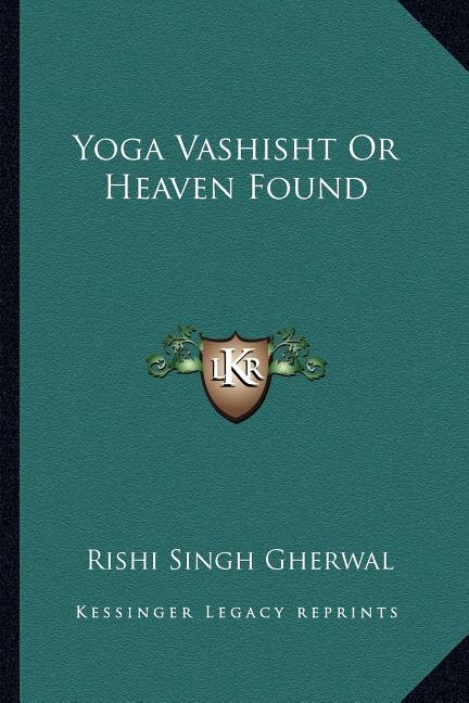 Front cover_Yoga Vashisht Or Heaven Found