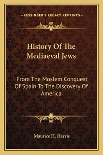 Front cover_History Of The Mediaeval Jews