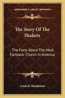 Front cover_The Story Of The Shakers
