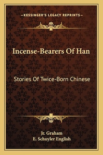 Front cover_Incense-Bearers Of Han
