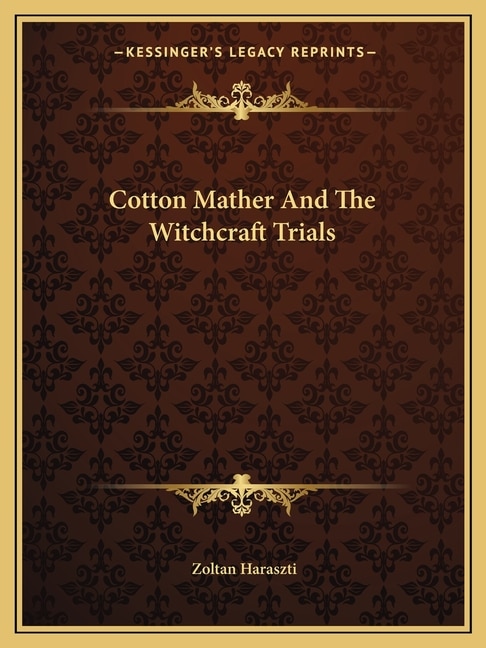 Couverture_Cotton Mather And The Witchcraft Trials