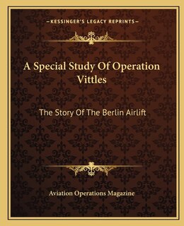Couverture_A Special Study Of Operation Vittles