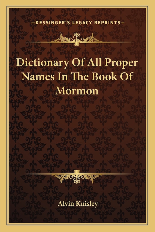 Front cover_Dictionary Of All Proper Names In The Book Of Mormon
