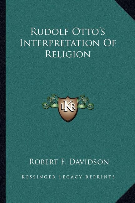 Front cover_Rudolf Otto's Interpretation of Religion