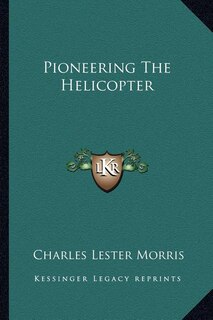 Couverture_Pioneering The Helicopter
