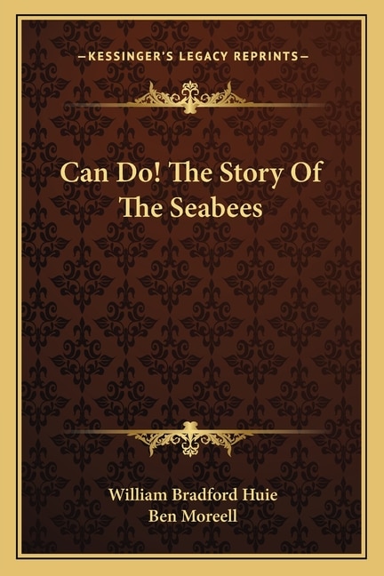 Front cover_Can Do! The Story Of The Seabees