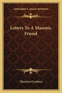 Couverture_Letters To A Masonic Friend