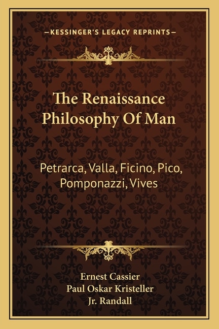 Couverture_The Renaissance Philosophy Of Man