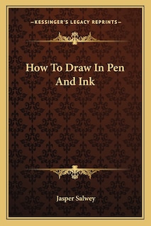 Couverture_How To Draw In Pen And Ink