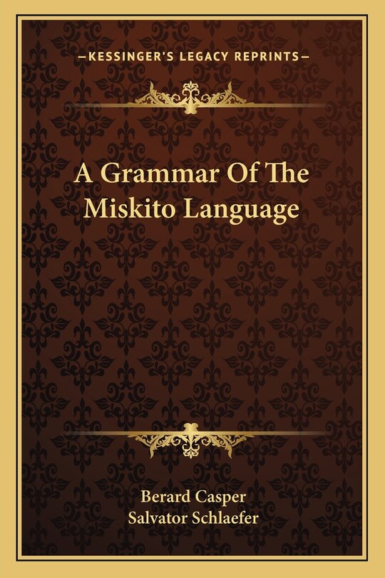 Couverture_A Grammar of the Miskito Language