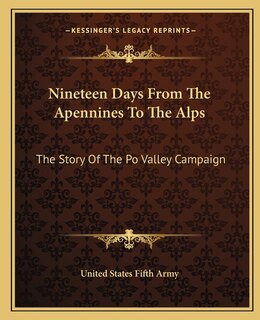 Front cover_Nineteen Days From The Apennines To The Alps