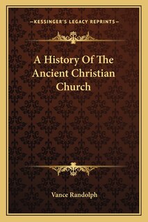 Front cover_A History Of The Ancient Christian Church