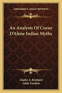 Couverture_An Analysis Of Coeur D'Alene Indian Myths