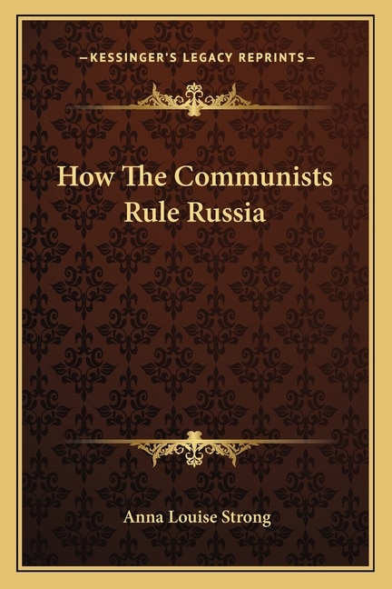 Couverture_How the Communists Rule Russia