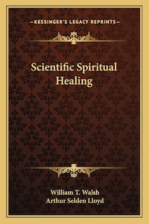 Front cover_Scientific Spiritual Healing