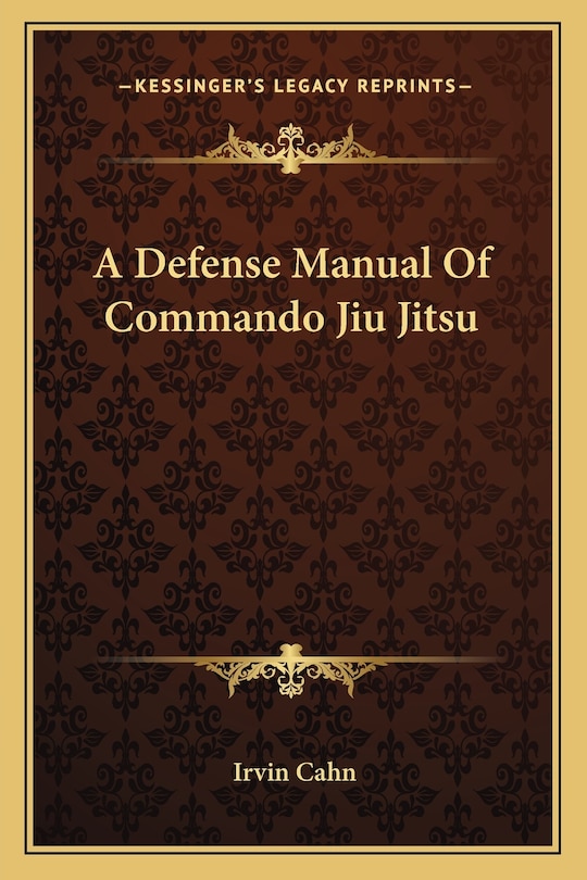 Front cover_A Defense Manual Of Commando Jiu Jitsu