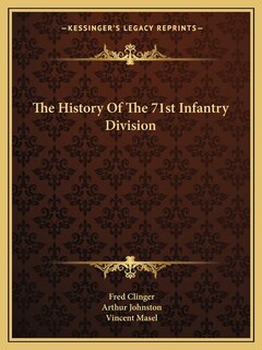 Front cover_The History Of The 71st Infantry Division