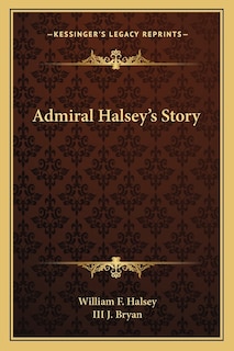 Front cover_Admiral Halsey's Story