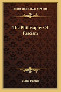 Front cover_The Philosophy Of Fascism
