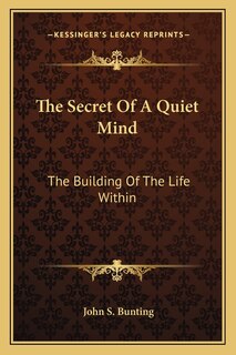 Front cover_The Secret Of A Quiet Mind
