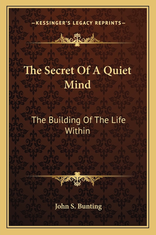 Front cover_The Secret Of A Quiet Mind