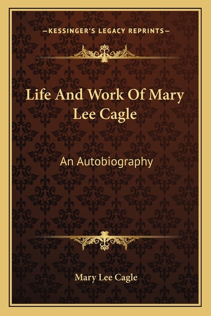 Front cover_Life and Work of Mary Lee Cagle