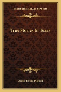 Front cover_True Stories In Texas