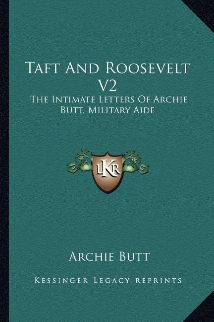 Front cover_Taft and Roosevelt V2