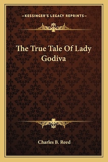 Couverture_The True Tale Of Lady Godiva