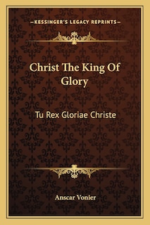 Front cover_Christ The King Of Glory