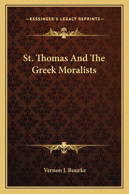 Front cover_St. Thomas and the Greek Moralists