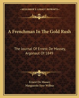 Couverture_A Frenchman in the Gold Rush