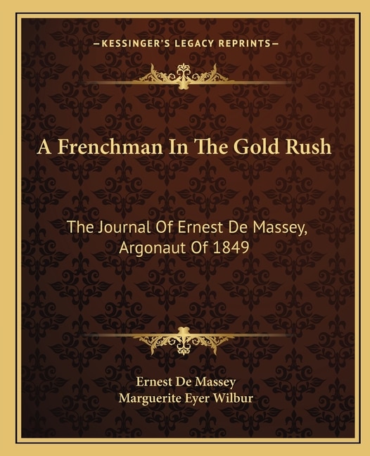 Couverture_A Frenchman in the Gold Rush