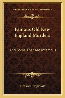 Front cover_Famous Old New England Murders