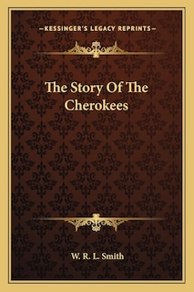 Front cover_The Story Of The Cherokees